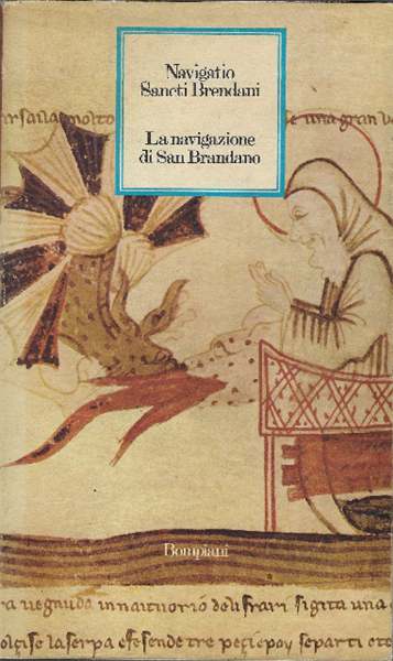 Navigatio Sancti Brendani - La Navigazione Di San Brandano