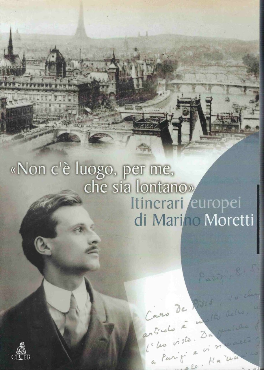 " Non c'è luogo , per me , che sia …