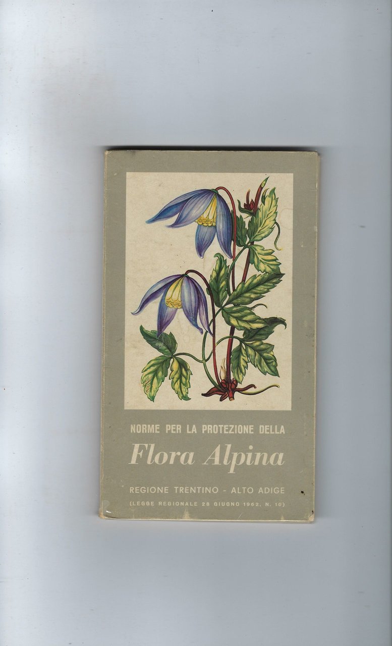 Norme Per La Protezione Della Flora Alpina