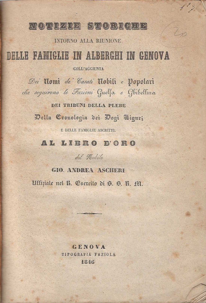 Notizie Storiche intorno alla riunione Delle Famiglie in Alberghi di …