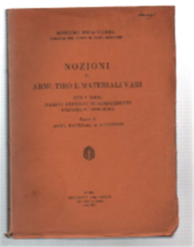 Nozioni Di Armi, Tiro E Materiali Vari Per I Corsi …