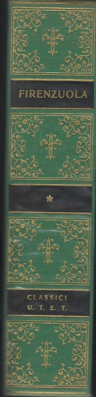 Opere Scelte Di Agnolo Firenzuola