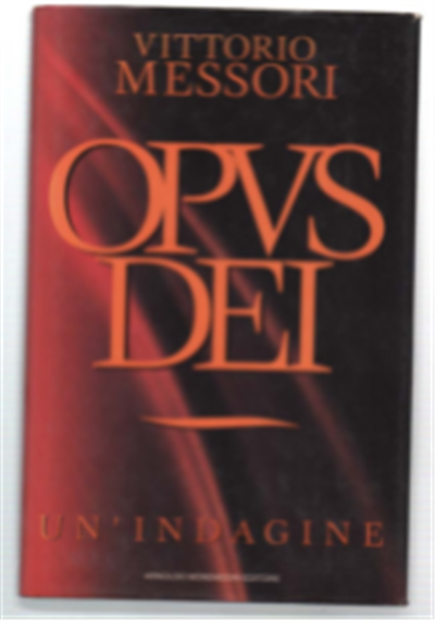 Opus Dei. Un'indagine