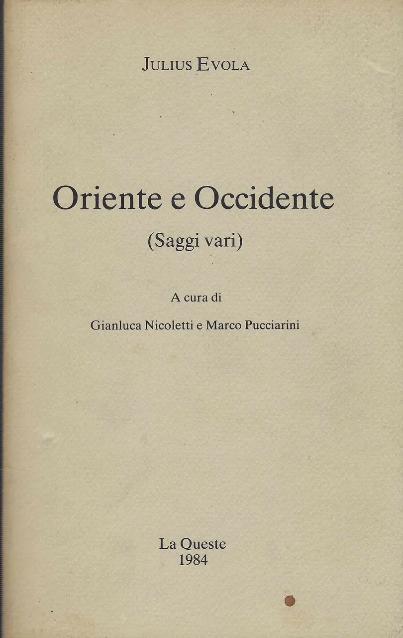 Oriente E Occidente : Saggi Vari | Immagine principale