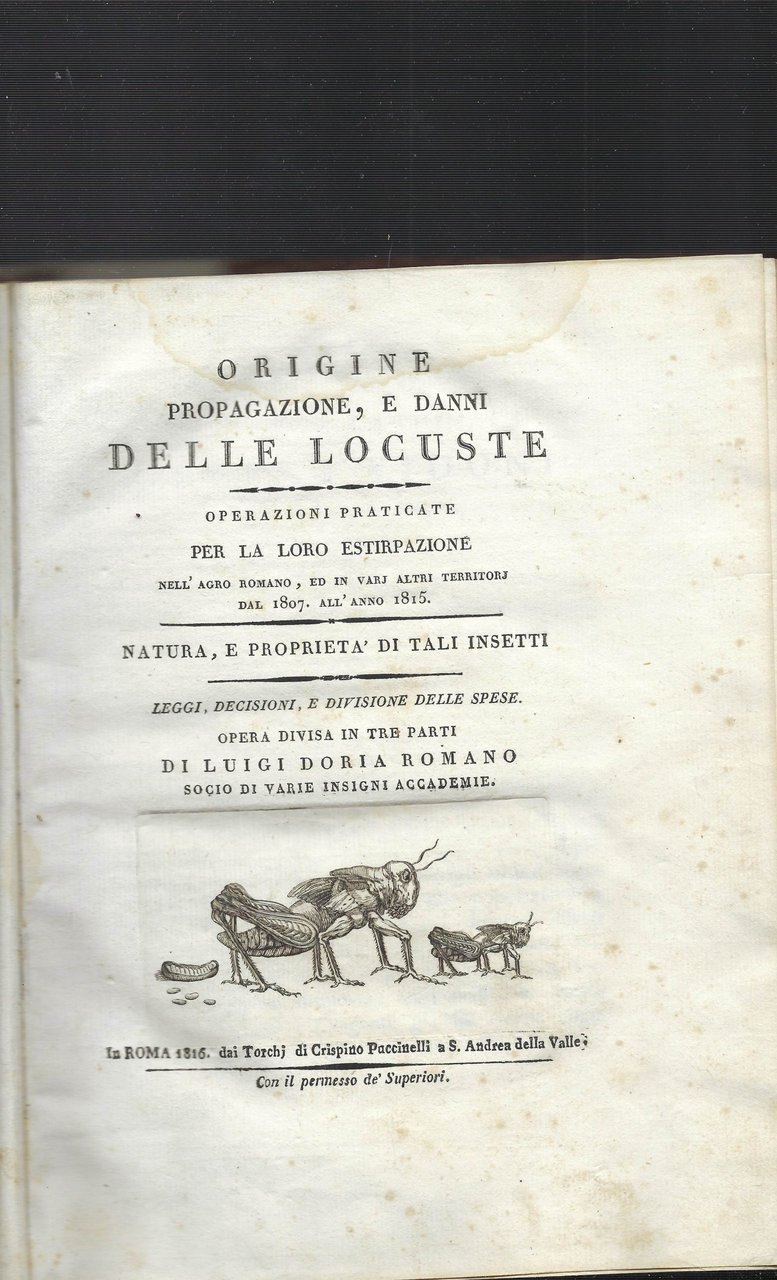 Origine, Propagazione E Danni Delle Locuste