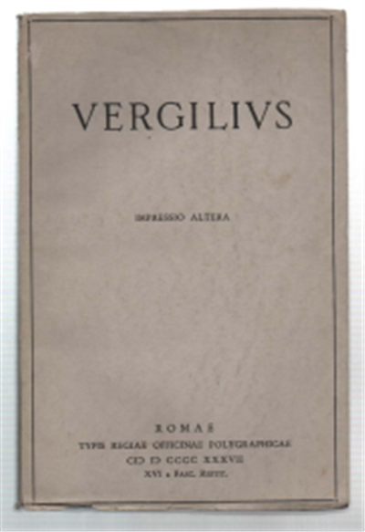 P. Vergili Maronis Opera Remigius Sabbadini Recensuit Vol. I Bucolica …