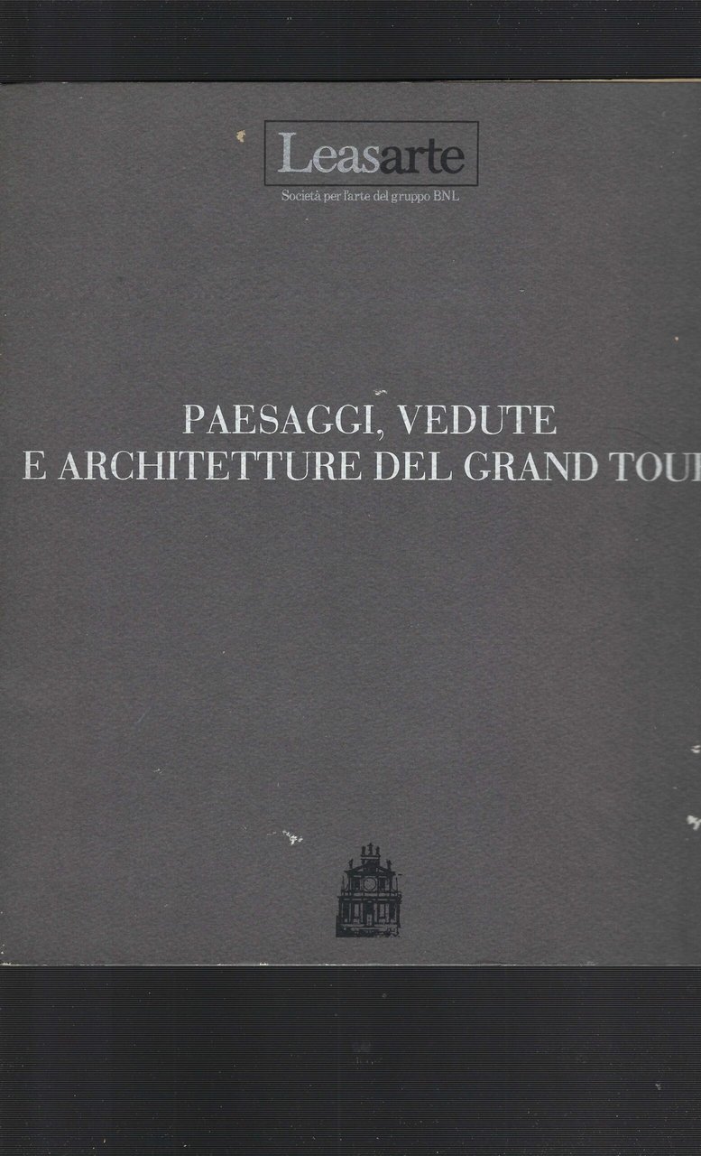 Paesaggi,Vedute E Architetture Del Grand Tour | Immagine principale
