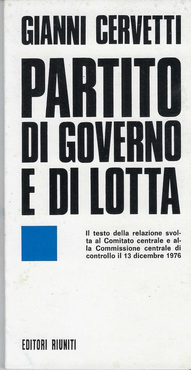 Partito Di Governo E Di Lotta