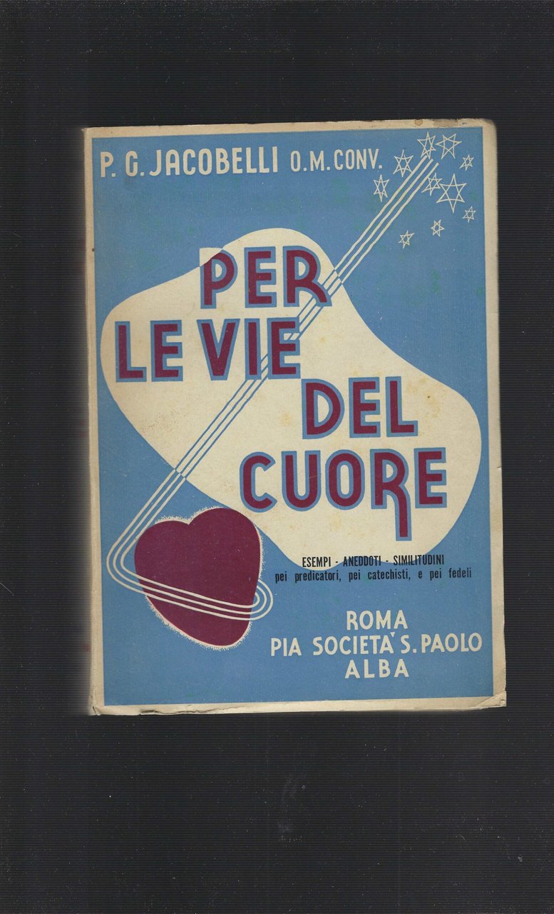 Per Le Vie Del Cuore