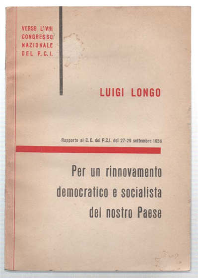 Per Un Rinnovamento Democratico E Socialista Del Nostro Paese