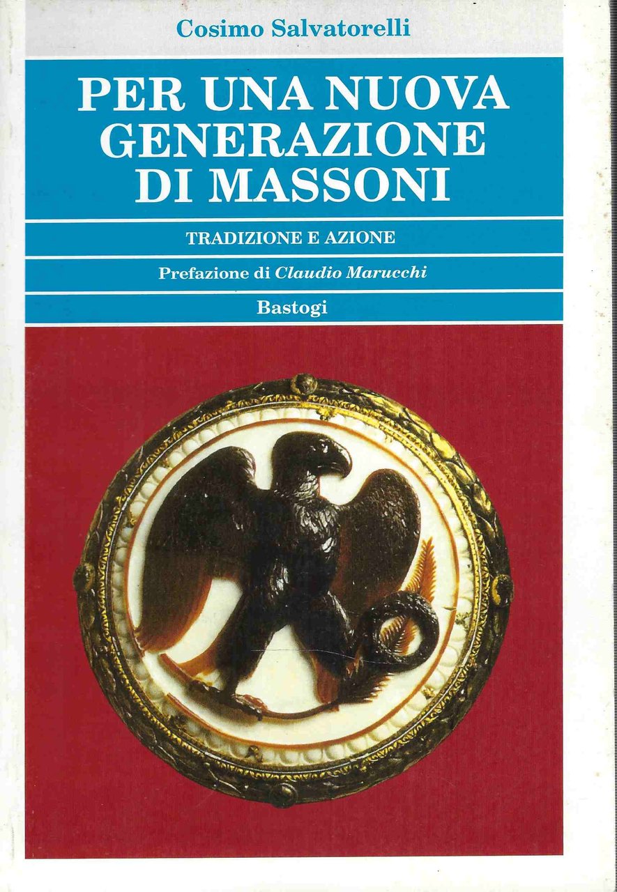 Per una nuova Generazione di Massoni