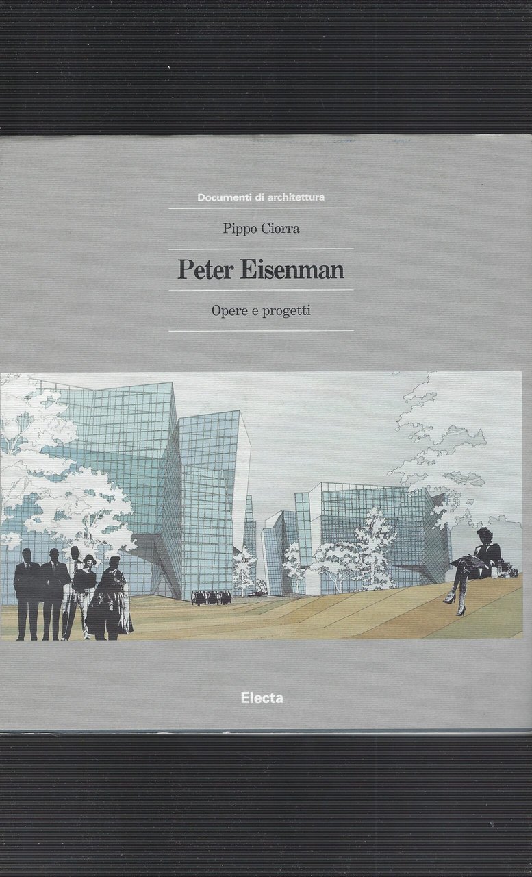 Peter Eisenman Opere E Progetti