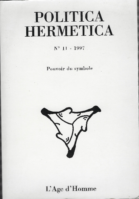 Politica Hermetica 11 - 1997 - Pouvoir Du Symbole