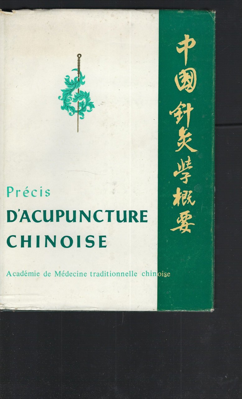 Precis D'acupuncture Chinoise