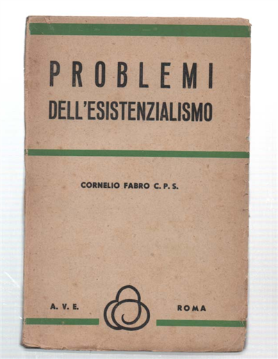 Problemi Dell'esistenzialismo