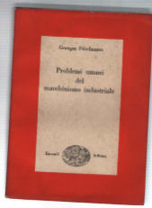 Problemi Umani Del Macchinismo Industriale