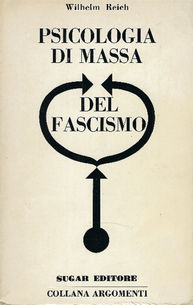 Psicologia Di Massa Del Fascismo