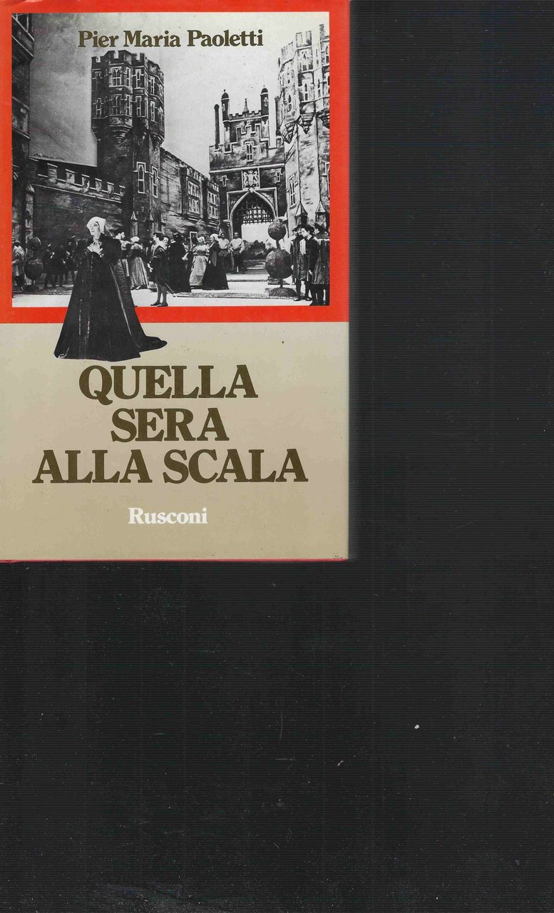 Quella sera alla Scala