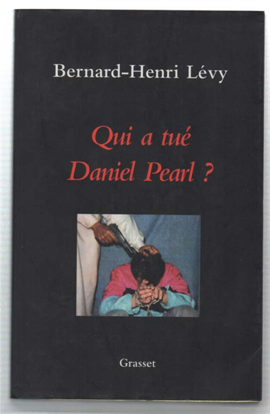 Qui A Tué Daniel Pearl?