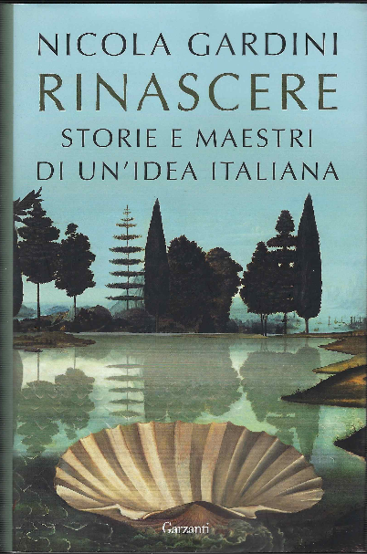 Rinascere - Storie E Maestri Di Un'idea Italiana