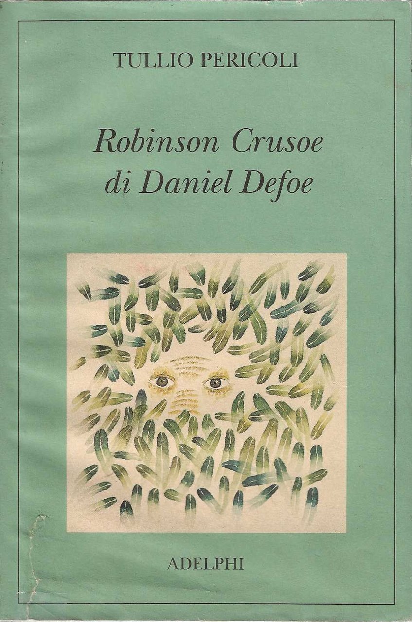 Robinson Crusoe Di Daniel Defoe