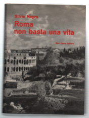 Roma, Non Basta Una Vita