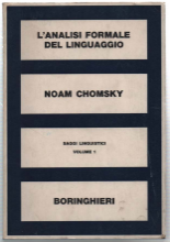 Saggi Linguistici. L'analisi Formale Del Linguaggio. Volume 1
