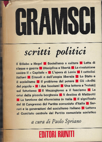 Scritti Politici A Cura Di Paolo Spriano
