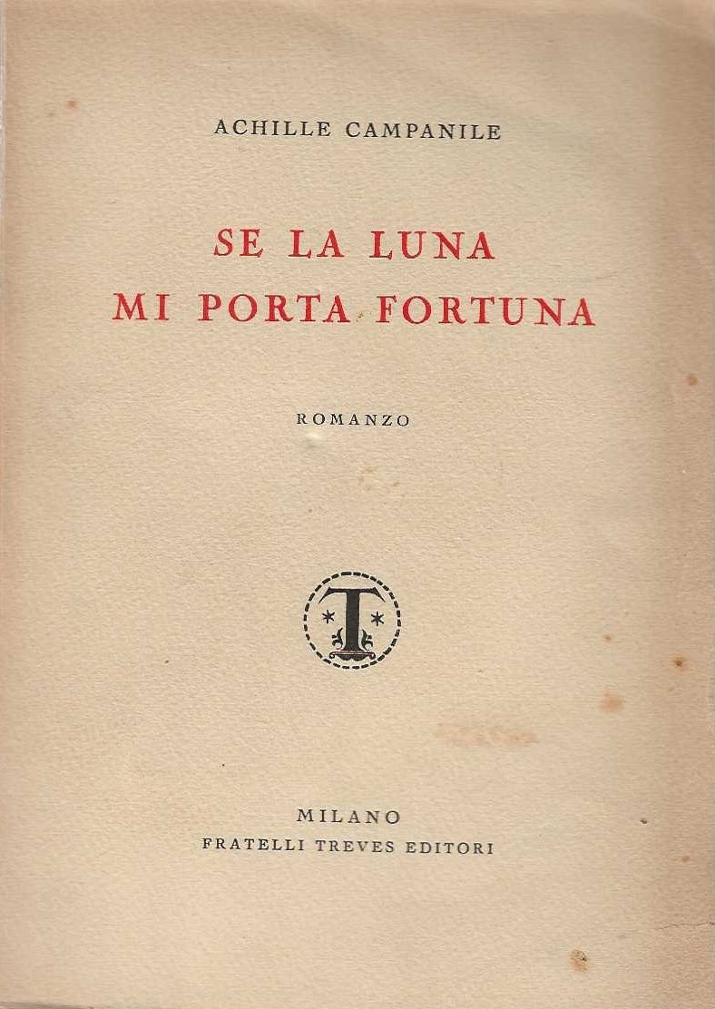 Se la luna mi porta fortuna
