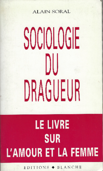 Sociologie Du Dragueur