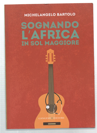 Sognando L'africa In Sol Maggiore