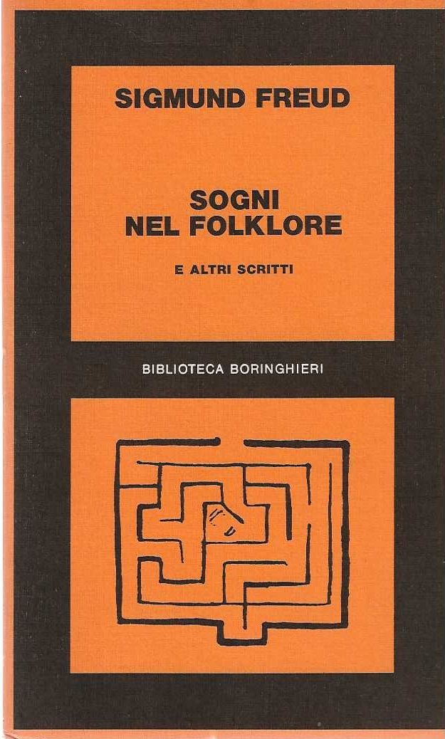 Sogni nel folklore e altri scritti