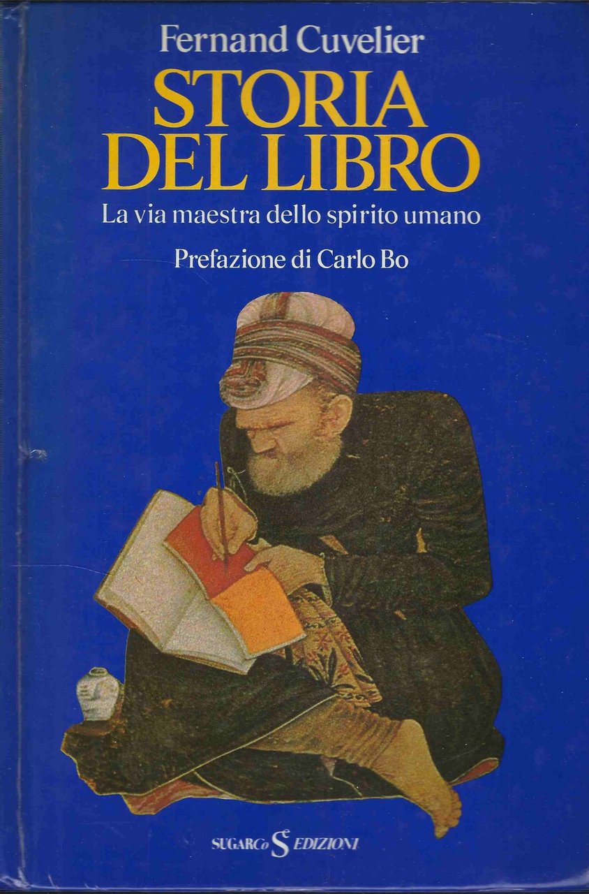 Storia Del Libro : La Via Maestra Dello Spirito Umano