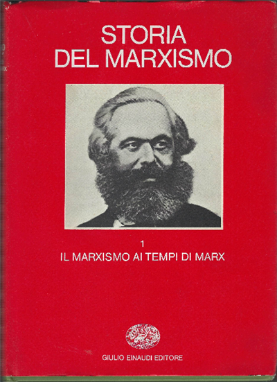 Storia Del Marxismo-1 Il Marxismo Ai Tempi Di Marx -2 …