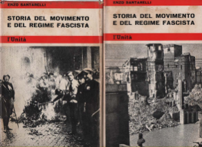 Storia Del Movimento E Del Regime Fascista Volume I E …