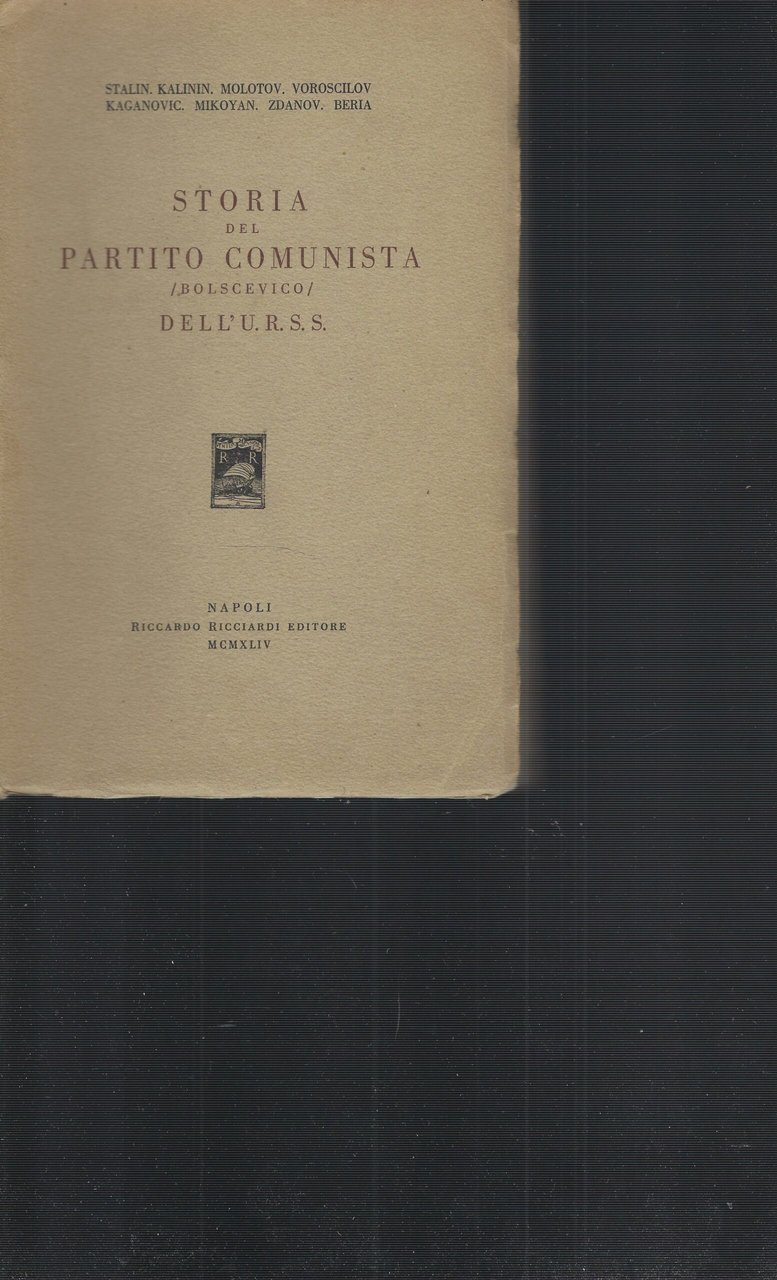 Storia Del Partito Comunista /Bolscevico/ Dell'u.R.S.S.
