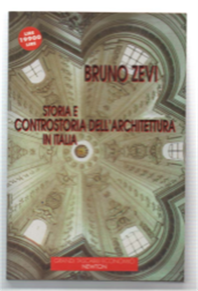 Storia E Controstoria Dell'architettura In Italia