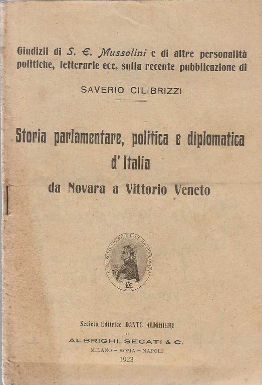 Storia parlamentare, politica e diplomatica d'Italia da Novara a Vittorio Veneto