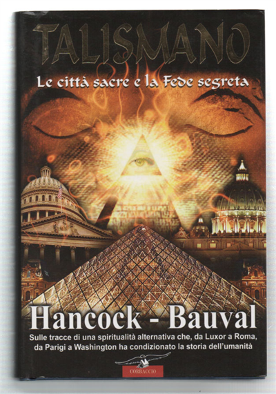Talismano. Le Città Sacre E La Fede Segreta