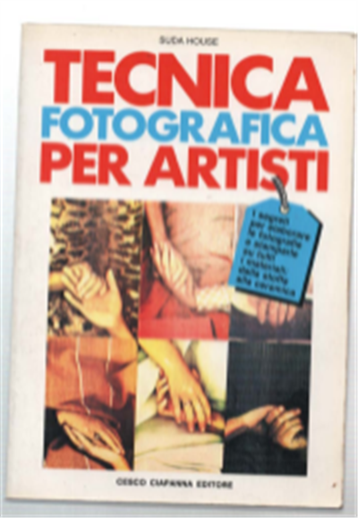Tecnica Fotografica Per Artisti