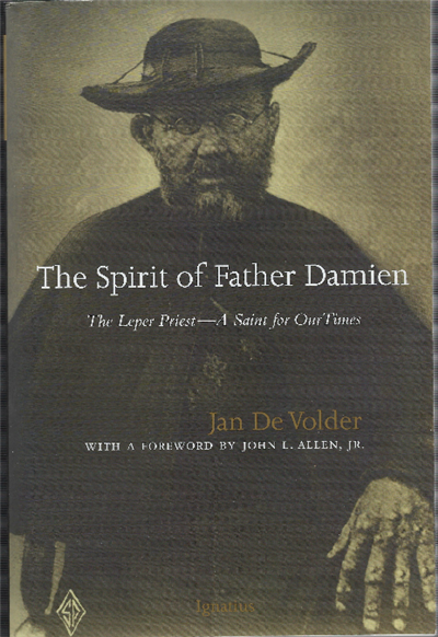 The Spirit Of Father Damien The Leper Priest- A Saint …