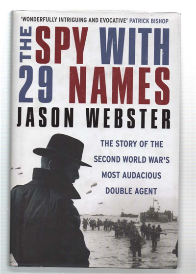 The Spy With 29 Names. The Story Of The Second …