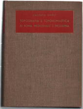 Topografia E Toponomastica Di Roma Medioevale E Moderna