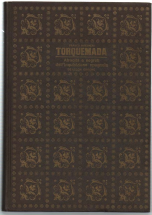 Torquemada. Atrocità E Segreti Dell'inquisizione Spagnola