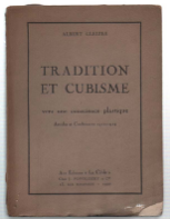 Tradition Et Cubisme Vers Une Conscience Plastique. Articles Et Conferences …