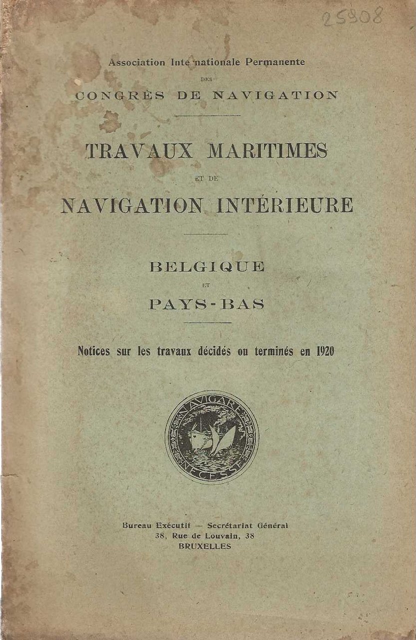 Travaux Maritimes et de Navigation Interieure . Belgique et Pays- …