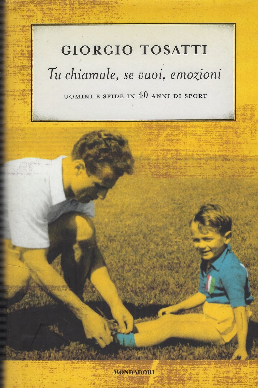 Tu chiamale, se vuoi, emozioni