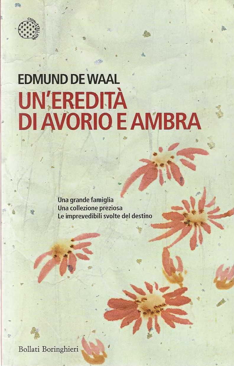 Un'eredità Di Avorio E Ambra