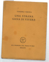 Una Strana Gioia Di Vivere