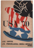 Usa '70 Le Lotte. Il Programma Degli Operai Neri